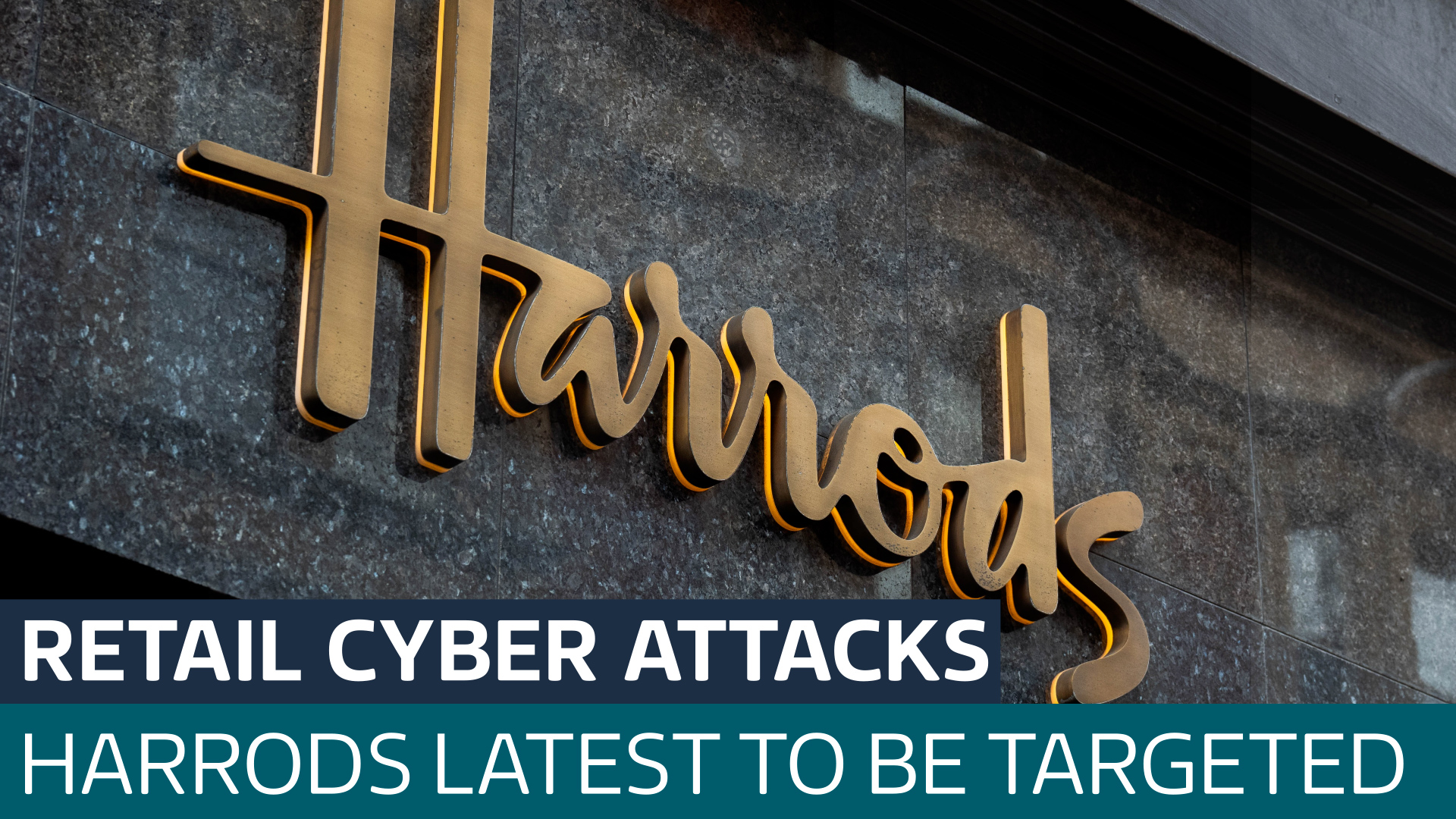 Harrods retail cyber attacks