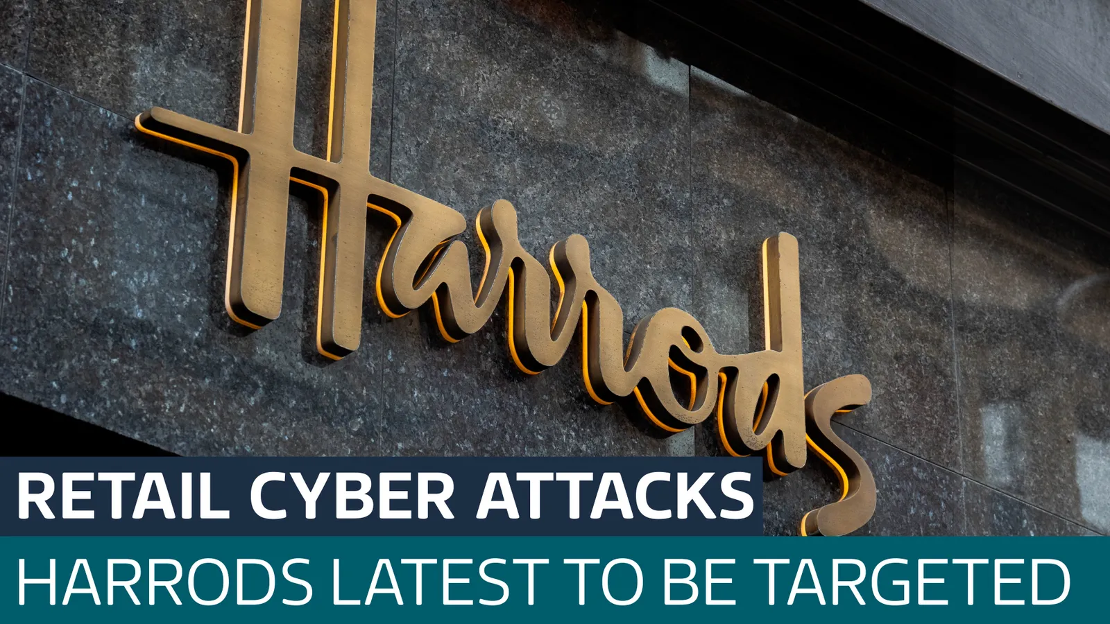 Harrods retail cyber attacks